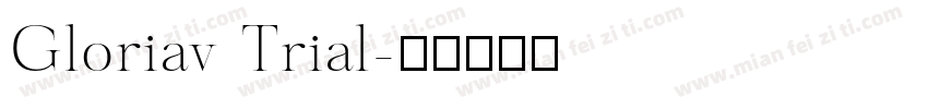 Gloriav Trial字体转换